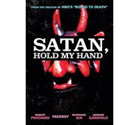 Satan, Hold My Hand [USA] [DVD]