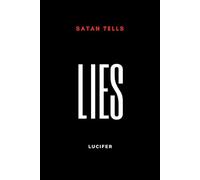 Satan is a Liar