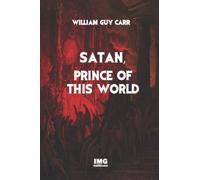 SATAN, Prince of This World
