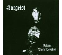 Satanic Black Devotion by SARGEIST (2003-07-22)