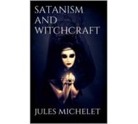 Satanism And Witchcraft (ebook)