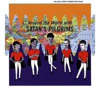 Satan's Pilgrims - Around the World With...