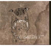 SATELLITE 7 - LIKE PAVLOV TO A DOG CD UK KILL YOUR TELEVISION 2006