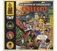 Satellite Of Undying Love - Endlessly