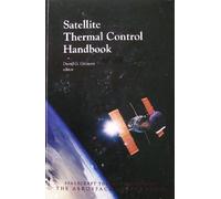Satellite Thermal Control Handbook