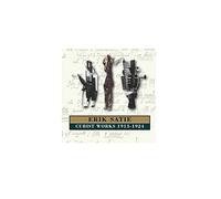 Satie Erik - Cubist Works 1913-1924