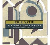 Satie Erik - Selected Piano Works Vol 1
