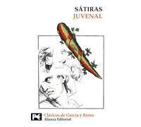 Sátiras (El libro de bolsillo - Bibliotecas temáticas - Biblioteca de clásicos de Grecia y Roma)