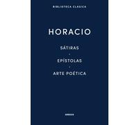Sátiras. Epístolas. Arte Poética | Horacio , José Luis Moralejo