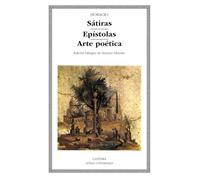 Sátiras; Epístolas; Arte poética (Letras Universales)