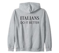Satirical Italians Do It Better Sudadera con Capucha