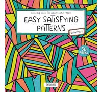 Satisfying patterns coloring book: 50 bold and easy designs for adults, stress relief, trippy and groovy illustrations, for alcohol markers (Easy Satisfying Patterns)
