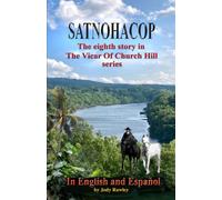 SATNOHACOP: The eighth story in The Vicar Of Church Hill series