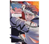 Kazuki Sato – De paleto a espadachín Vol. 2: Mis discípulos ya son adultos y no me dejan – Yen Press