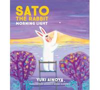 Sato the Rabbit, Morning Light (Volume 4)
