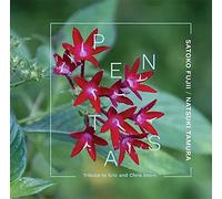 Satoko Fujii & Natsuki Tamura - PENTAS: TRIBUTE TO ERIC AND CHRIS STERN-SATOKO FUJII / NATSUKI TAMURA