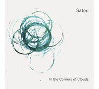Satori - In the Corners of Clouds [Vinilo]