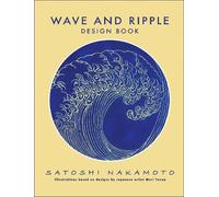 Satoshi Nakamoto Wave and Ripple Design Book (Tapa blanda)