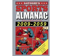 Satoshi's Sports Almanac 2009 - 2059: 50 years of Bitcoin in one hand