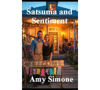 Satsuma and Sentiment: A Lafayette Louisiana Romance