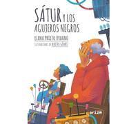 Satur y los agujeros negros (Infantil)
