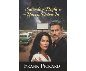 Saturday Night at the Yucca Drive-in