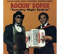 Saturday Night Zydeco by Rockin' Dopsie (2002-10-07)