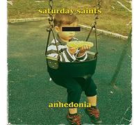 Saturday Saints - Anhedonia [Vinilo]