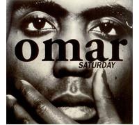 Omar - Saturday / There's Nothing Like This