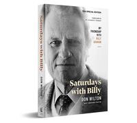 Saturdays With Billy: My Friendship With Billy Graham ⛪ by Don Wilton, Billy Graham's Pastor TBN Special Edition