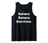 Saturn Return Survivor Funny Saying Camiseta sin Mangas