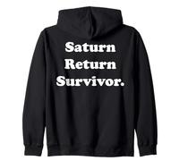 Saturn Return Survivor Funny Saying Sudadera con Capucha