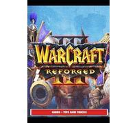 SATURNX17 Satur Warcraft III Reforged Guide - Ti (Tapa blanda) (Importación USA)