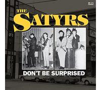 Satyrs - Don't Be Surprised [Vinilo]