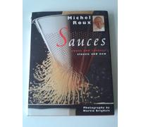 Sauces: sweet and savoury, classic and new