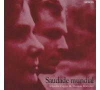 Saudade mundial : Claudia Copier & Thomas Böttcher