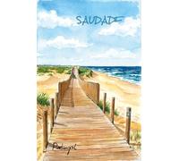 Saudade Portugal Notebook Camino: A Notebook And Diary In One|Hardcover Travel Notebook For Dreamers And Slow-Living Lovers|200 Pages For Sketching ... Notebook For Women|Camino Pilgrim Journal