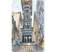 Saudade Portugal: Vol.7 Santa Justa | Daily Devotionals and Motivational Reflections for Travelers (Saudade Portugal Hiking, Slow Live & Motivation)