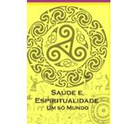 Saúde E Espiritualidade (ebook)