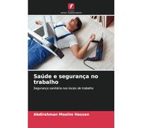 Saúde e segurança no trabalho: Segurança sanitária nos locais de trabalho