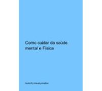 Saúde Mental E Física (ebook)