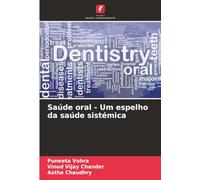 Saúde oral - Um espelho da saúde sistémica
