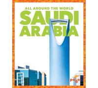 Saudi Arabia (All Around the World)