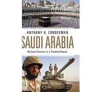 Saudi Arabia: National Security in a Troubled Region (Praeger Security International)