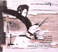 Sauer/Degen/Eckinger/Ntshoko - Makaya & The Tsotsis