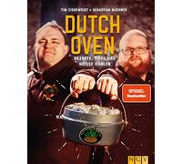 Sauerländer BBCrew Dutch Oven Kochbuch: Rezeptbuch mit Rezepten, Tipps und heißen Kohlen I BBQ Grillen Outdoor Camping Feuertopf