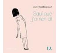 sauf que jai rien dit (audiolibro)
