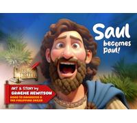 Saul Becomes Paul!: Road to Damascus & The Philippian Jailer