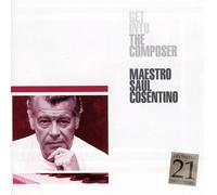Saúl Cosentino - Get Into the Composer
