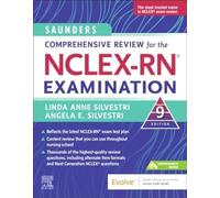 Saunders Comprehensive Review for the NCLEX-RN® Examination (Saunders Comprehensive Review For NCLEX-RN)